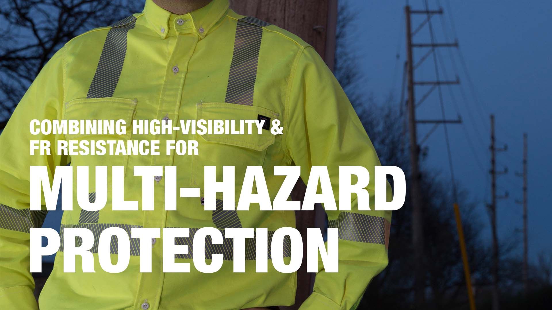 combining high-visibility & fr resistance for multi-hazard protection