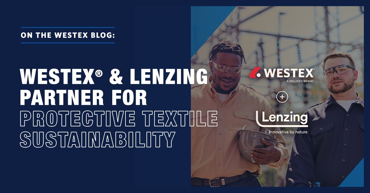 westex®: a milliken brand and lenzing partner for protective textile sustainability 