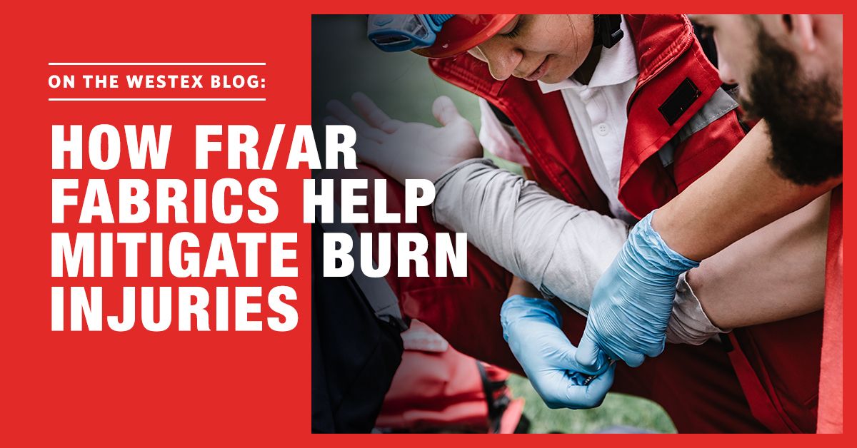 how fr/ar fabrics help mitigate burn injuries